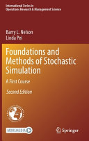 Foundations And Methods Of Stochastic Simulation A First Course 2nd Edition Barry L Nelson