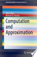 Computation And Approximation 1st Edition Vijay Gupta Michael Th Rassias