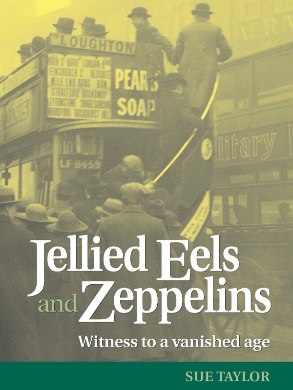 Jellied Eels And Zeppelins 01 Jellied Eels And Zeppelins Taylor