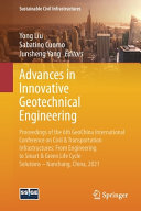 Advances In Innovative Geotechnical Engineering Proceedings Of The 6th Geochina International Conference On Civil Transportation Infrastructures From Engineering To Smart Green Life Cycle Solutions Nanchang China 2021 1st Edition Yong Liu