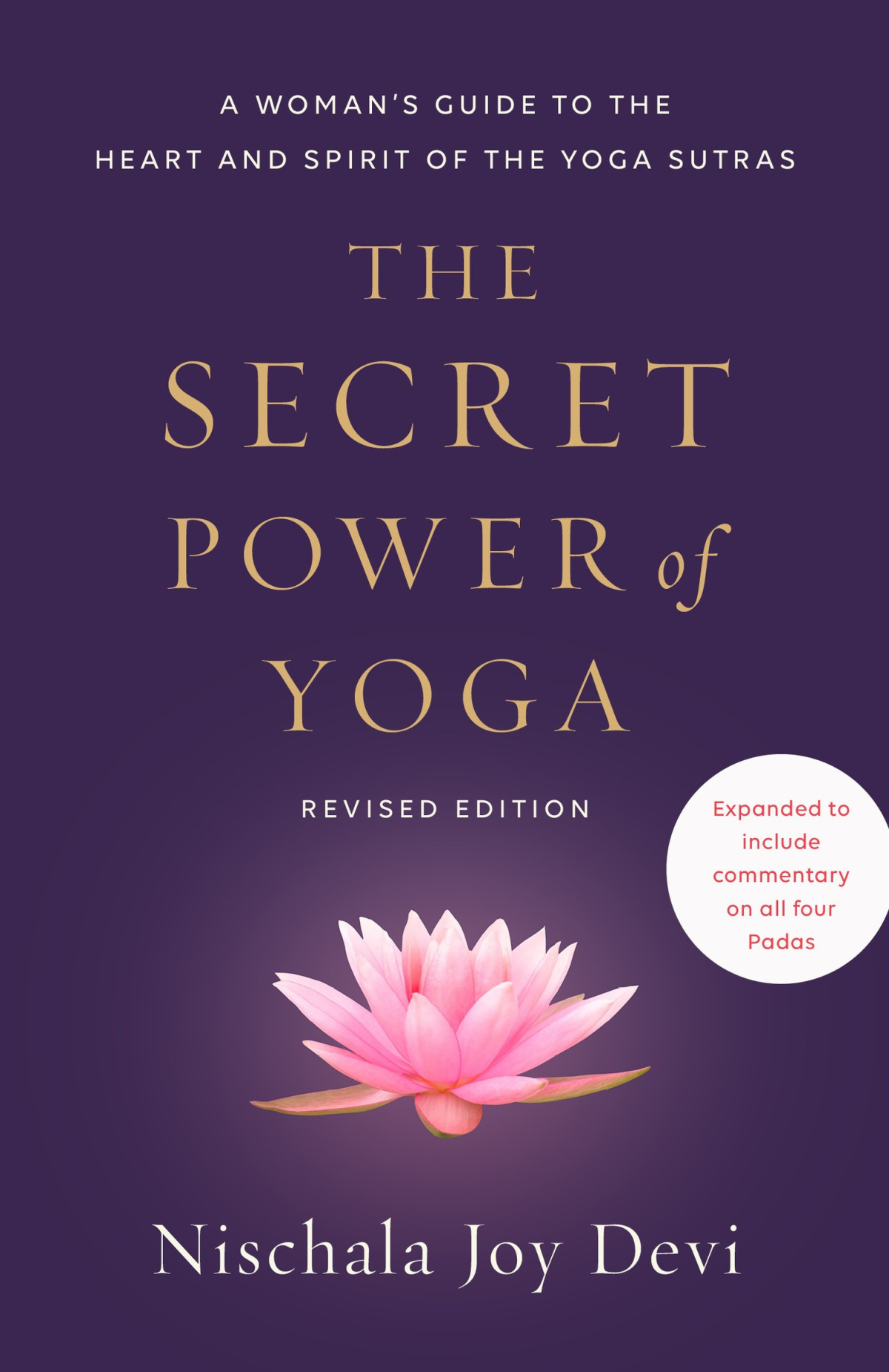 The Secret Power Of Yoga Nischala Joy Devi