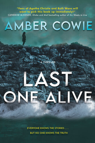 Last One Alive Amber Cowie