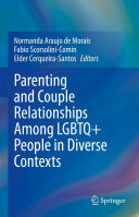 Parenting And Couple Relationships Among Lgbtq People In Diverse Contexts Normanda Araujo De Morais
