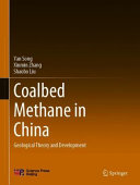 Coalbed Methane In China Geological Theory And Development 1st Edition Yan Song