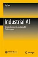 Industrial Ai Applications With Sustainable Performance 1st Edition Jay Lee