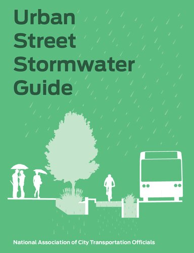 Urban Street Stormwater Guide National Association Of City Transportation Officials