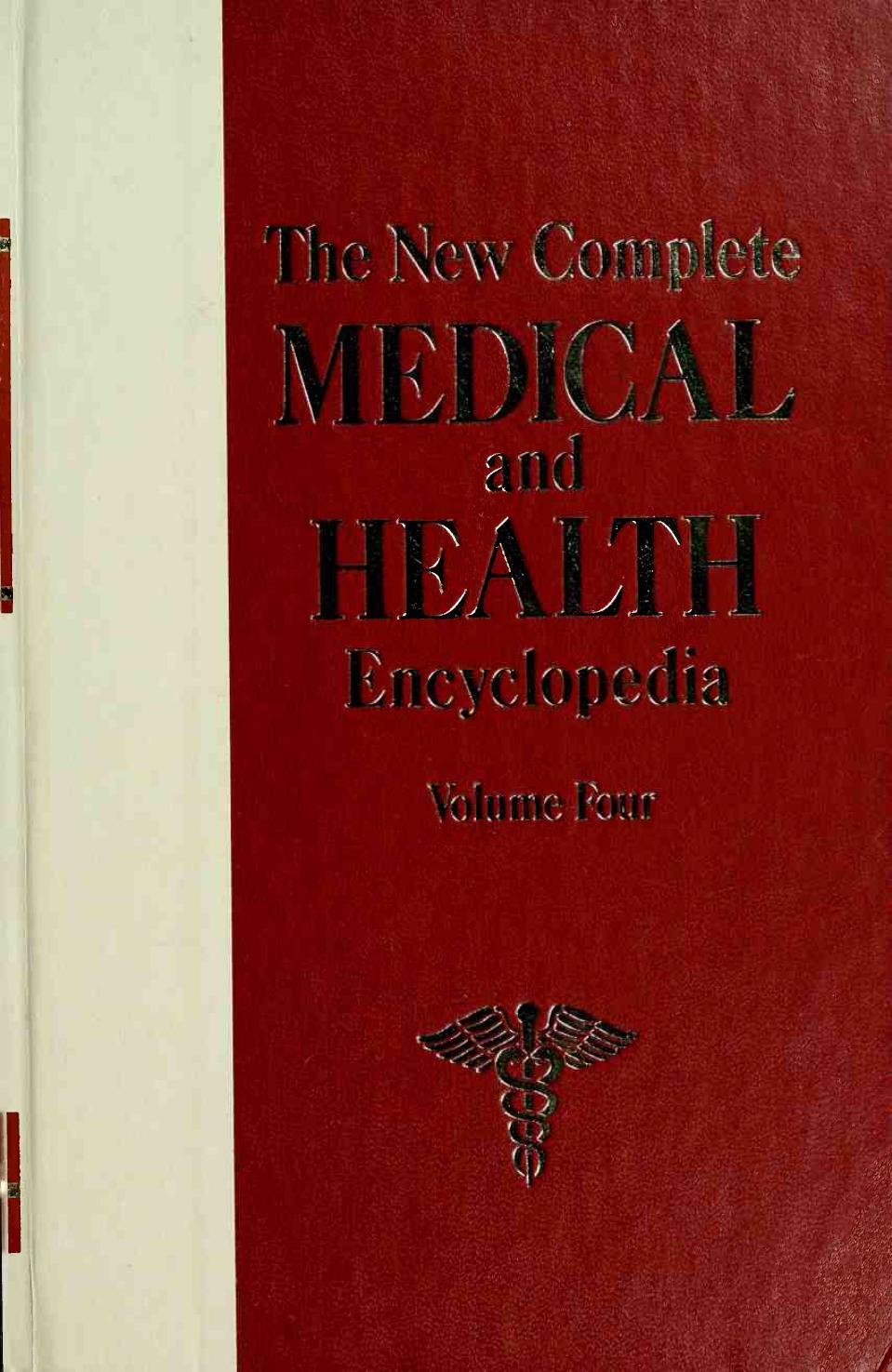 The New Complete Medical And Health Encyclopedia Vol 4 Richard J Wagman