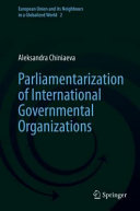 Parliamentarization Of International Governmental Organizations Aleksandra Chiniaeva
