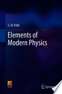 Elements Of Modern Physics 1st Edition S H Patil
