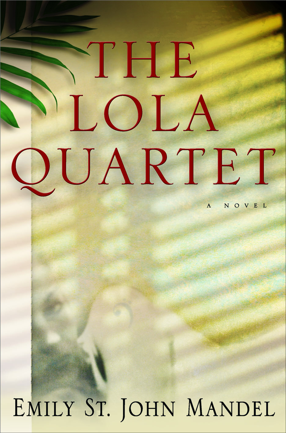 The Lola Quartet Mandel Emily St John