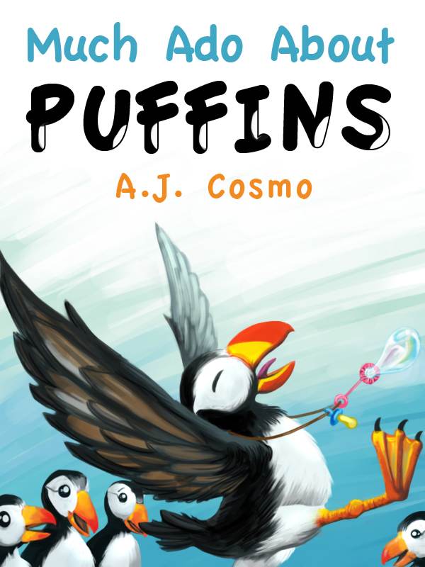 Much Ado About Puffins A J Cosmo