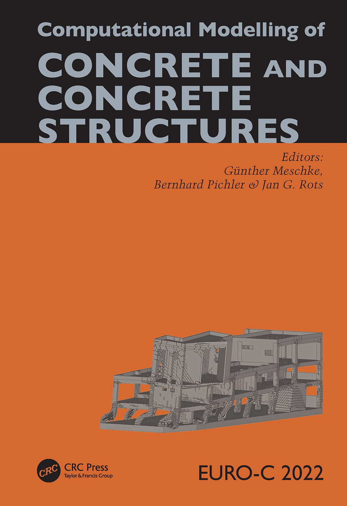 Computational Modelling Of Concrete And Concrete Structures Gnther Meschke