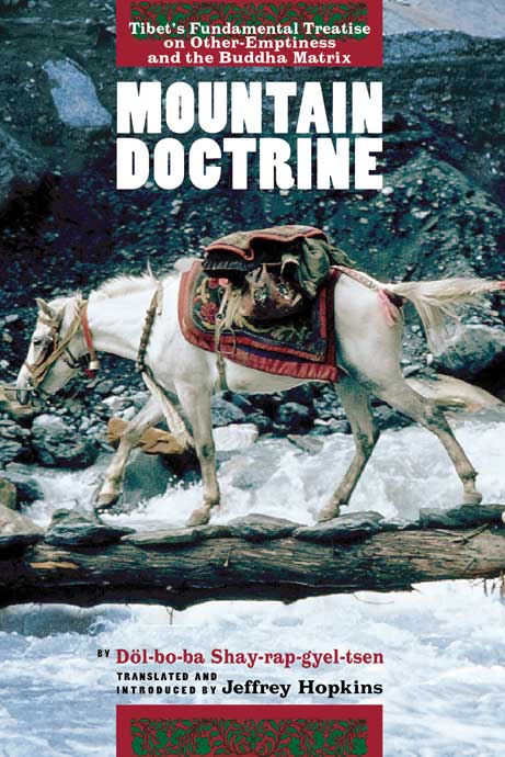 Mountain Doctrine Jeffrey Hopkins Transl Shayrapgyeltsen