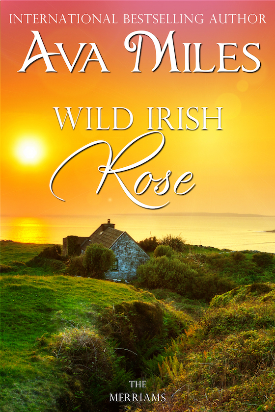 Wild Irish Rose Ava Miles