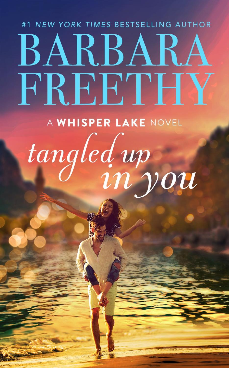 Tangled Up In You Barbara Freethy