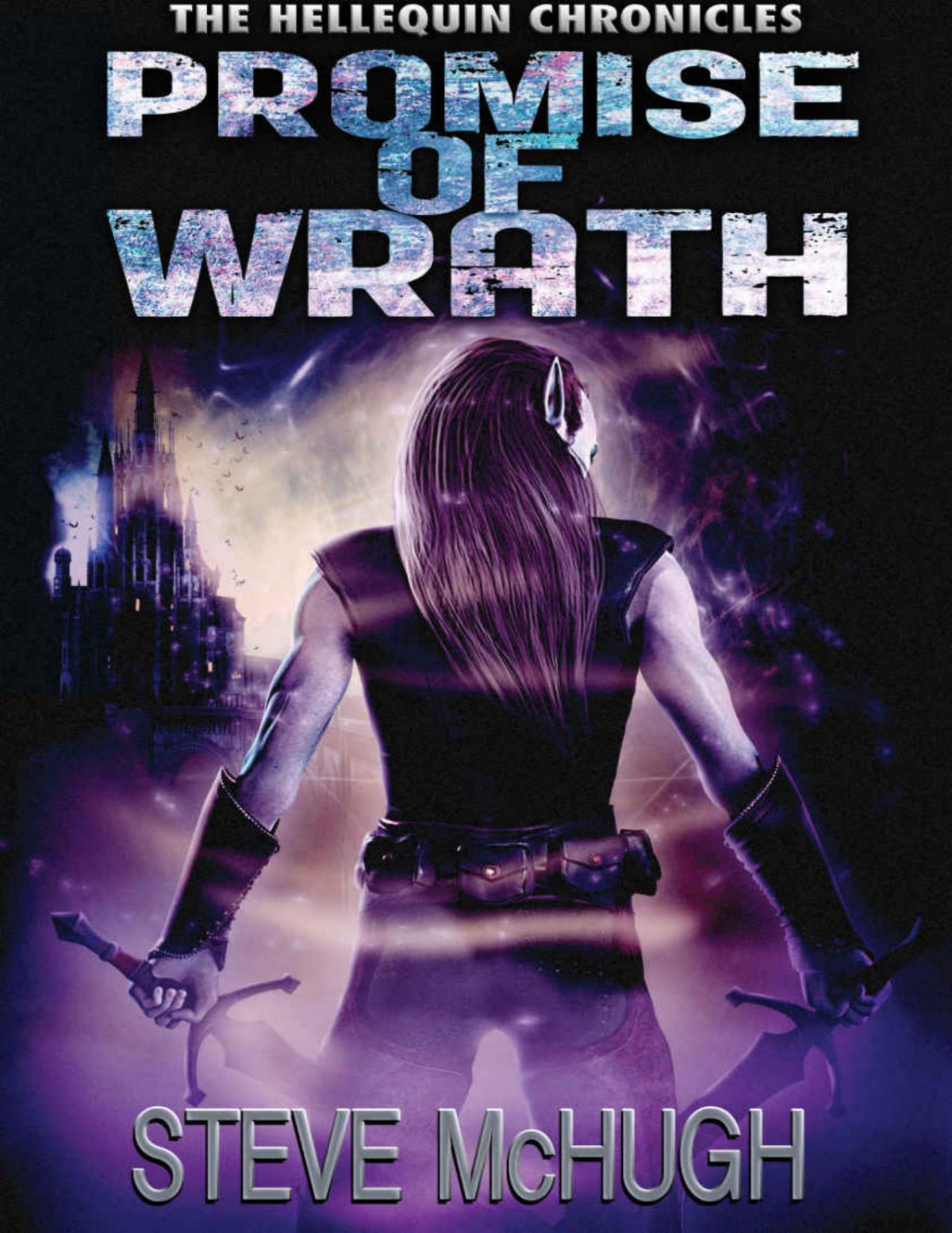 Promise Of Wrath The Hellequin Chronicles Book 6 Steve Mchugh