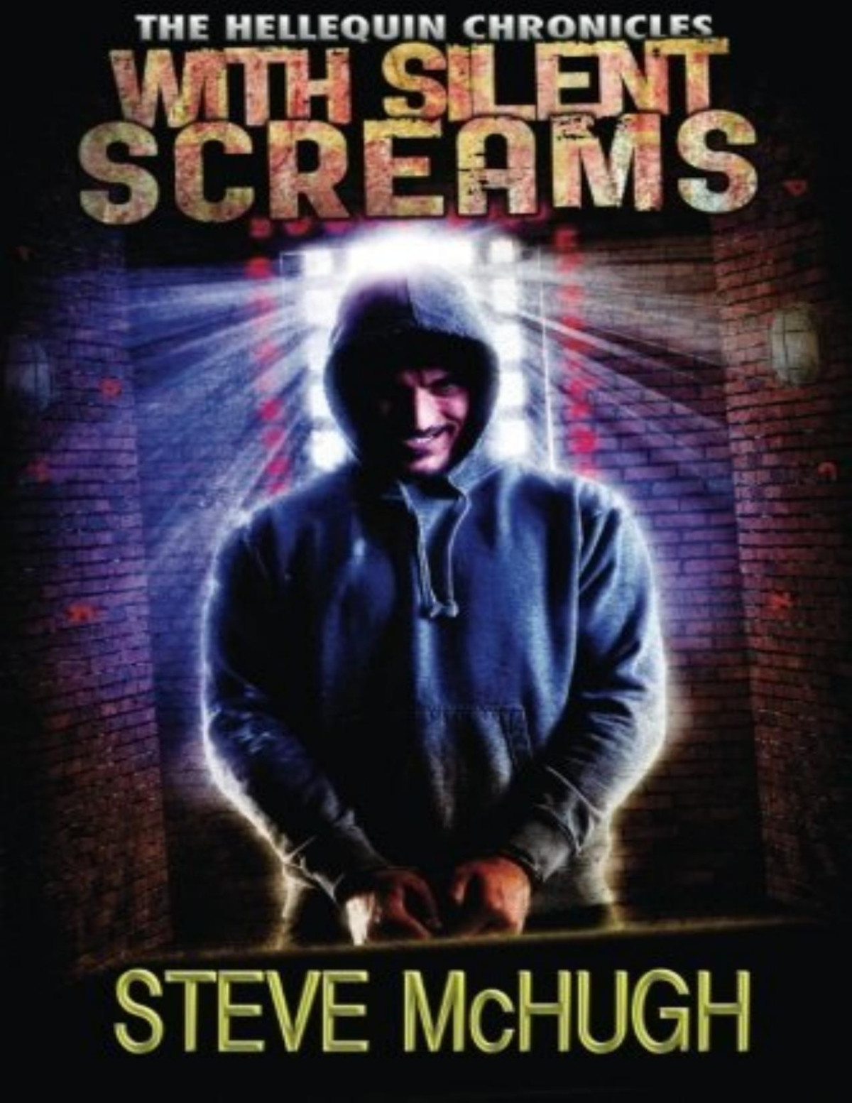 With Silent Screams The Hellequin Chronicles Book 3 Steve Mchugh