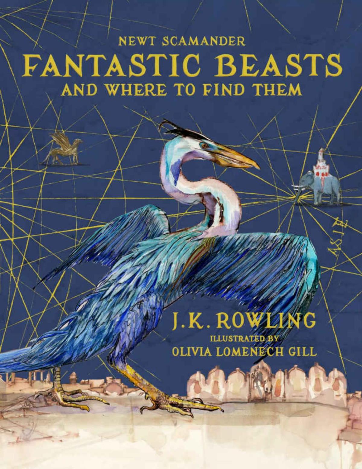 Fantastic Beasts And Where To Find Them Illustrated Edition 172 Jeunesse Jk Rowling Newt Scamander