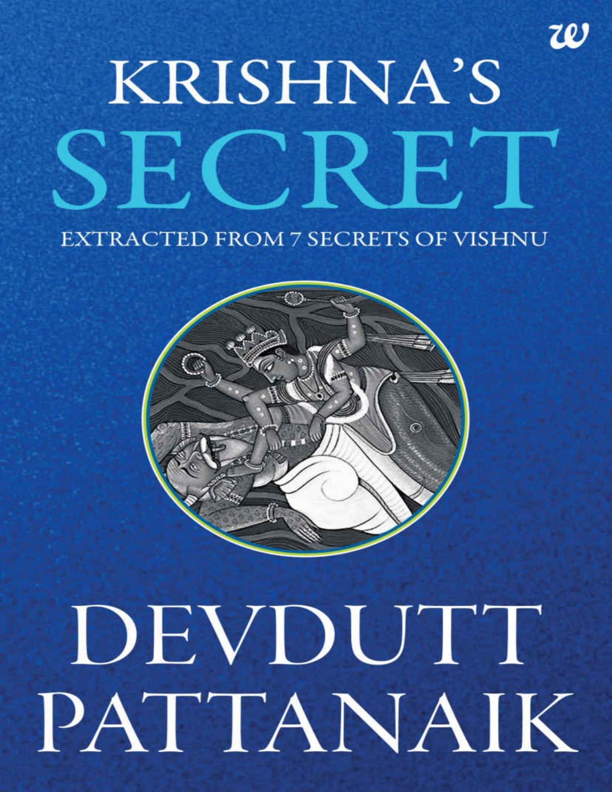 Krishnas Secret Devdutt Pattanaik