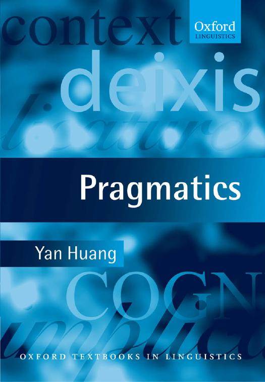 Pragmatics First Yan Huang