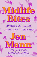 Midlife Bites Anyone Else Falling Apart Or Is It Just Me Jen Mann