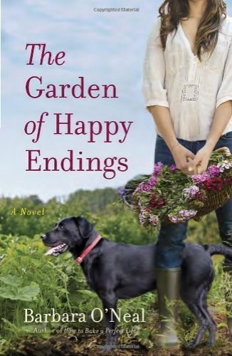 The Garden Of Happy Endings Barbara Oneal