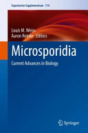 Microsporidia Current Advances In Biology Louis M Weiss Aaron Reinke