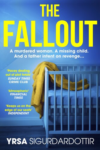 The Fallout Yrsa Sigurdardottir