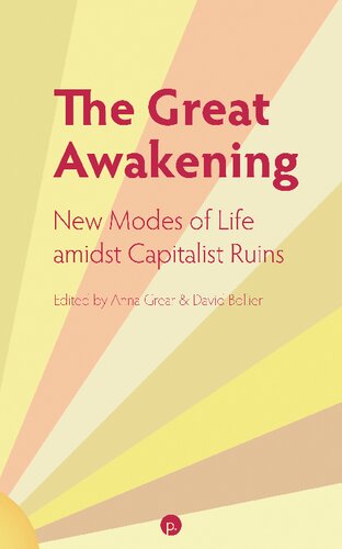 The Great Awakening New Modes Of Life Amidst Capitalist Ruins Anna Grear