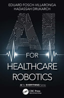 Ai For Healthcare Robotics Eduard Foschvillaronga Hadassah Drukarch