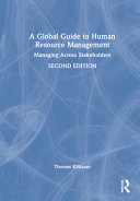A Global Guide To Human Resource Management Managing Across Stakeholders 2nd Edition Thomas Klikauer