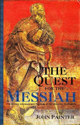 Quest For The Messiah John Painter