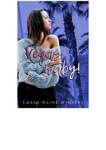 Vegas Baby Emberraine Winters