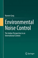 Environmental Noise Control The Indian Perspective In An International Context Naveen Garg