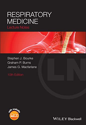 Respiratory Medicine Lecture Notes 10th Converted Graham P Burns