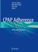 Cpap Adherence Factors And Perspectives Colin M Shapiro Meenakshi Gupta
