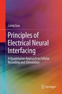Principles Of Electrical Neural Interfacing Liang Guo