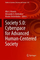 Society 50 Cyberspace For Advanced Humancentered Society 1st Edition Alla G Kravets