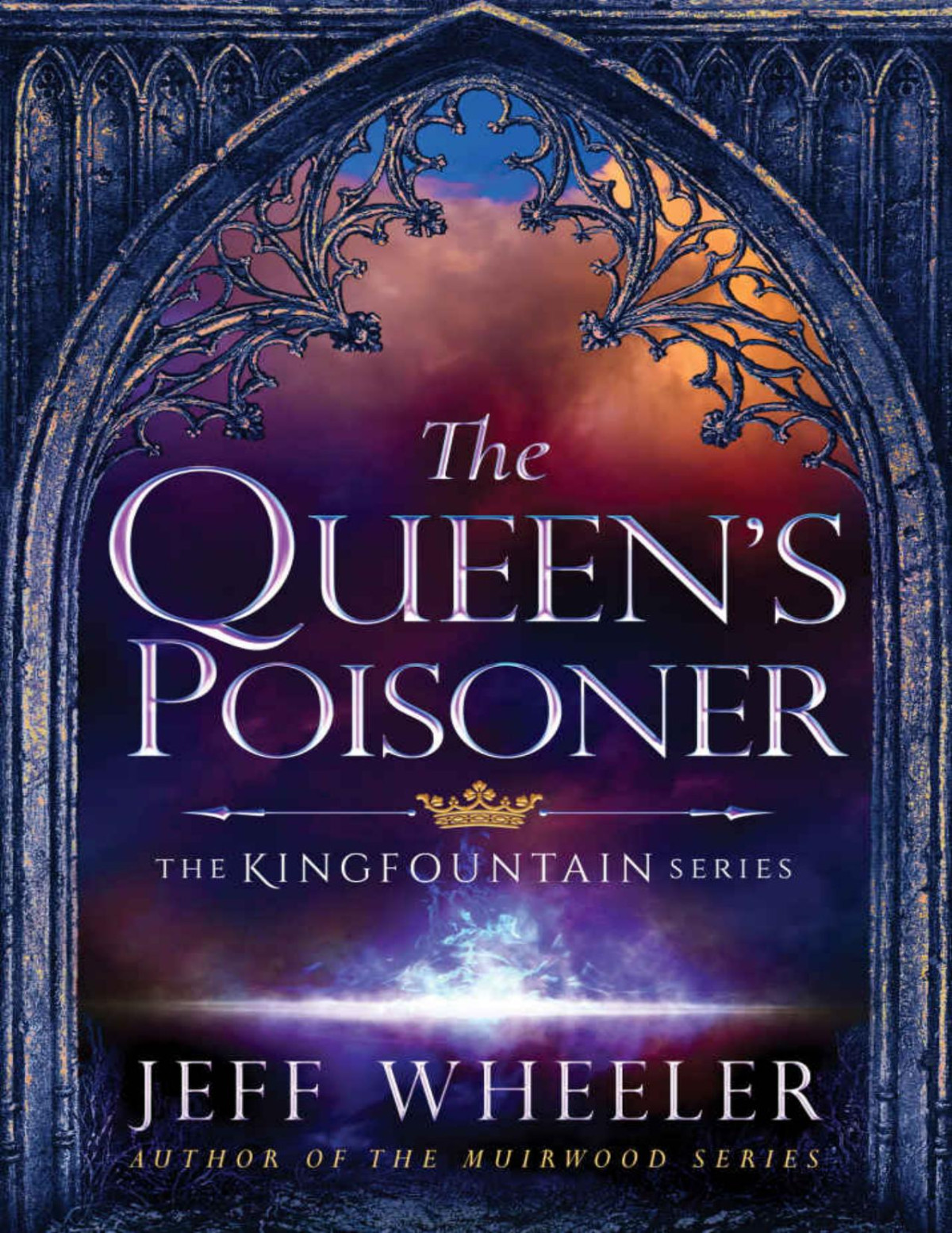 The Queens Poisoner Kingfountain Book 1 Jeff Wheeler