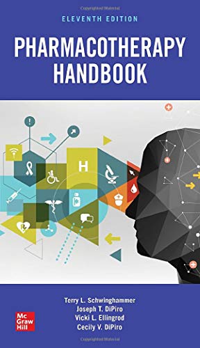 Pharmacotherapy Handbook Eleventh Edition Terry L Schwinghammer