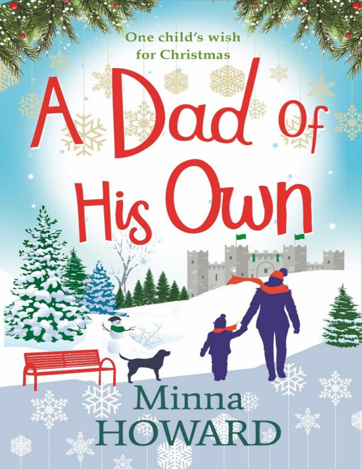 A Dad Of His Own Minna Howard