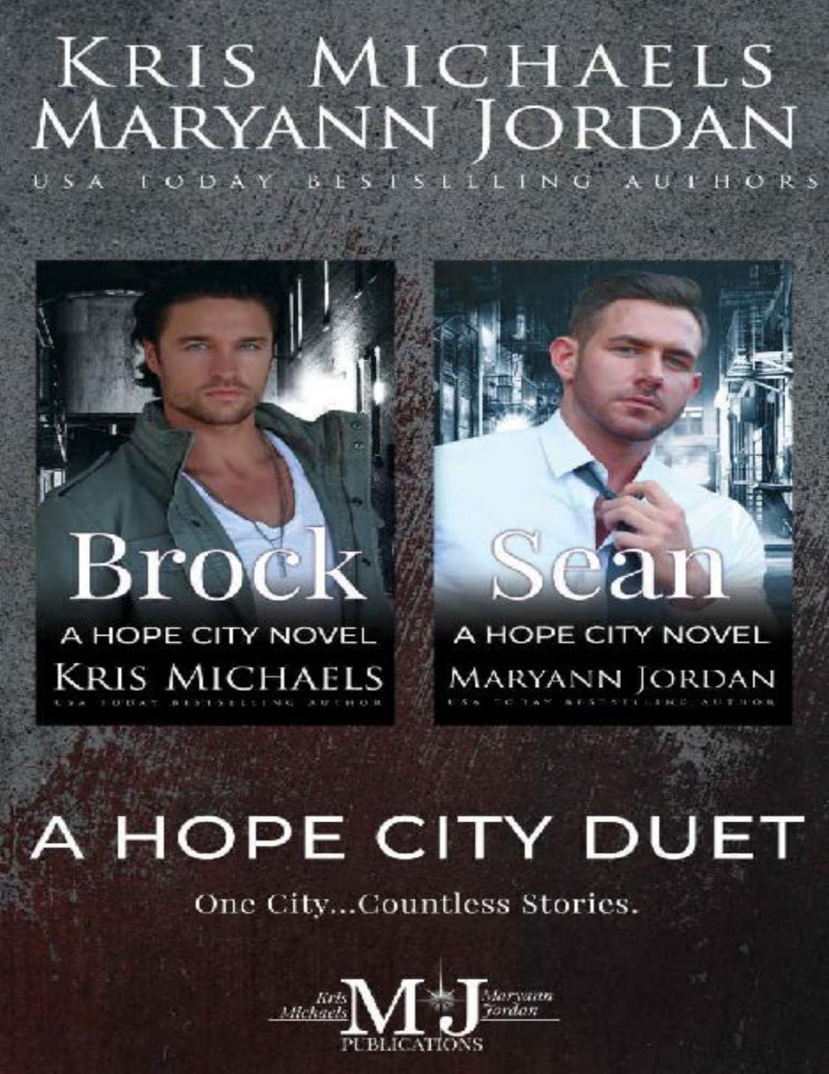 A Hope City Duet Kris Michaels Maryann Jordan Hopeful Heroes