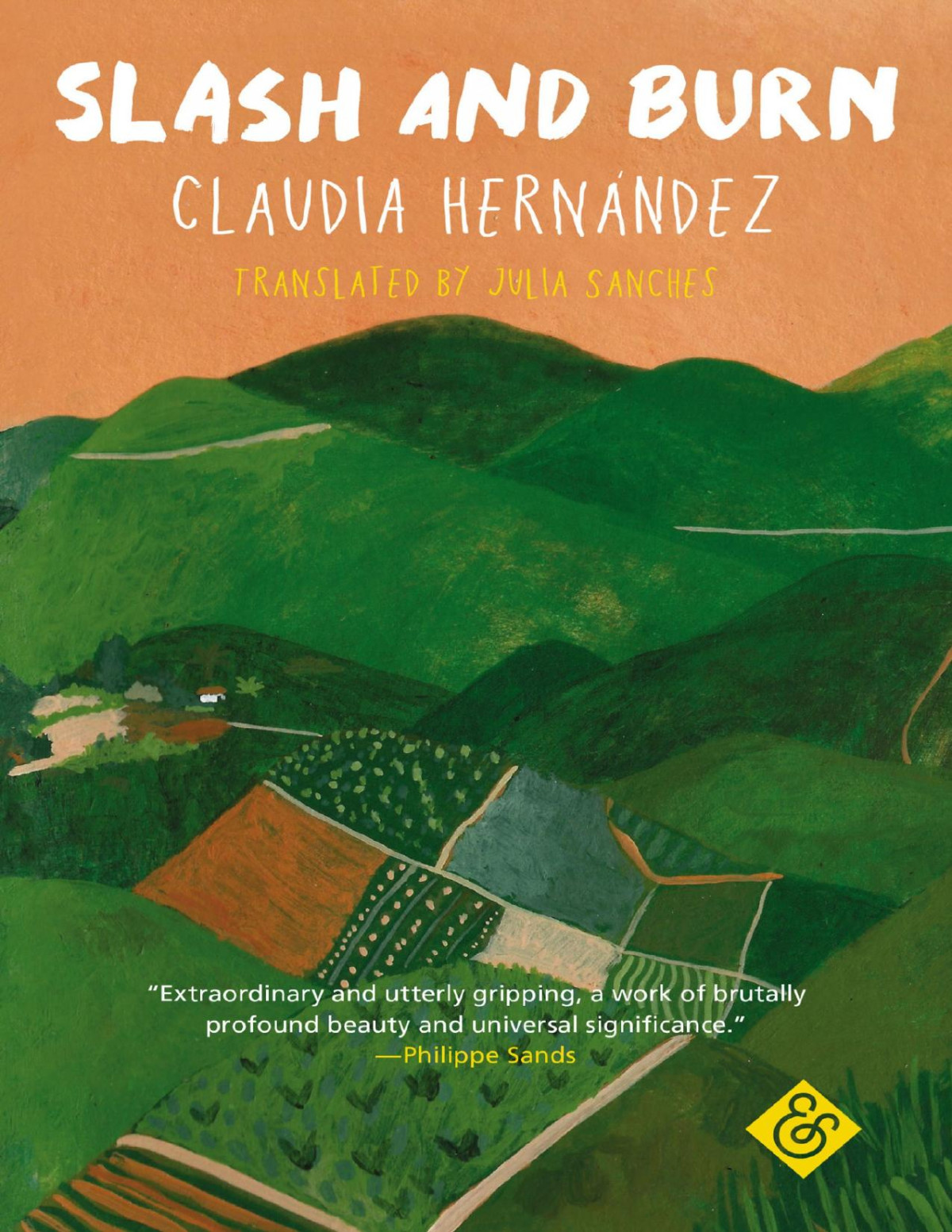 Slash And Burn Claudia Hernndez