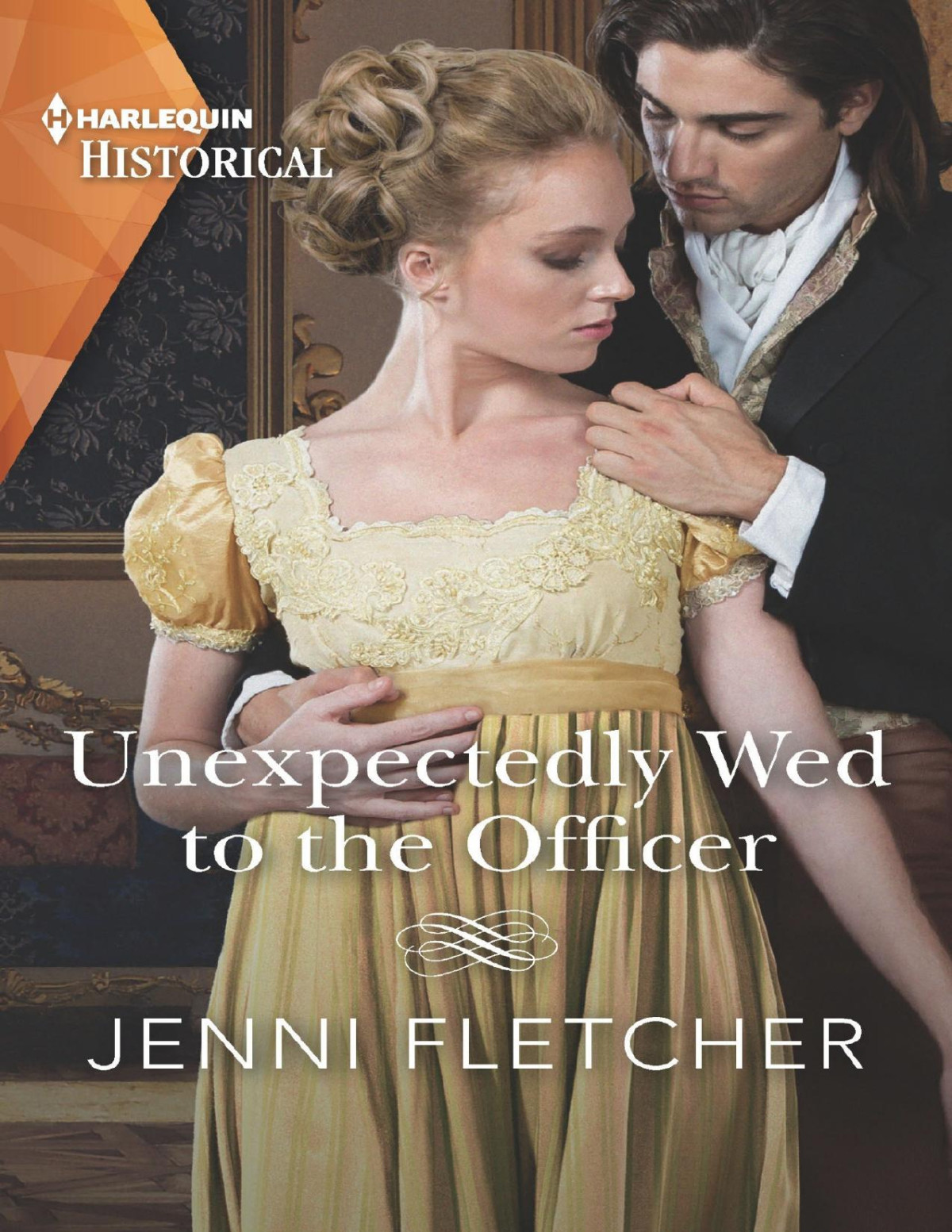 Unexpectedly Wed To The Officera Historical Romance Award Winning Author Jenni Fletcher