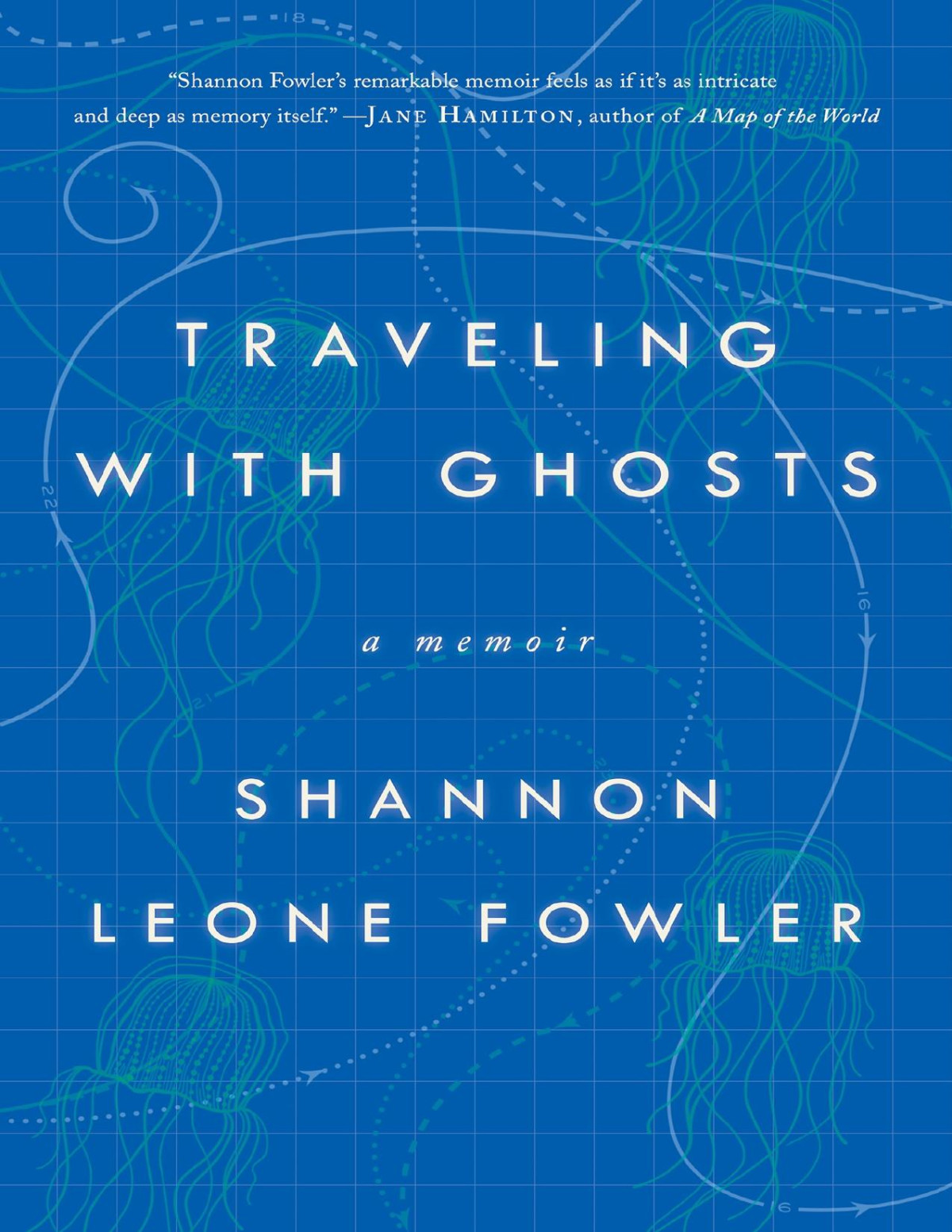 Traveling With Ghosts Shannon Leone Fowler