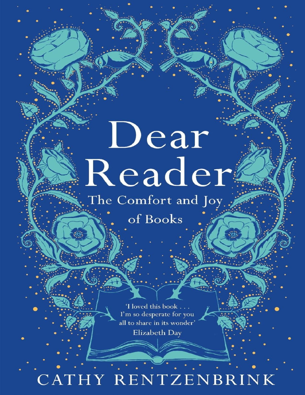 Dear Reader Cathy Rentzenbrink