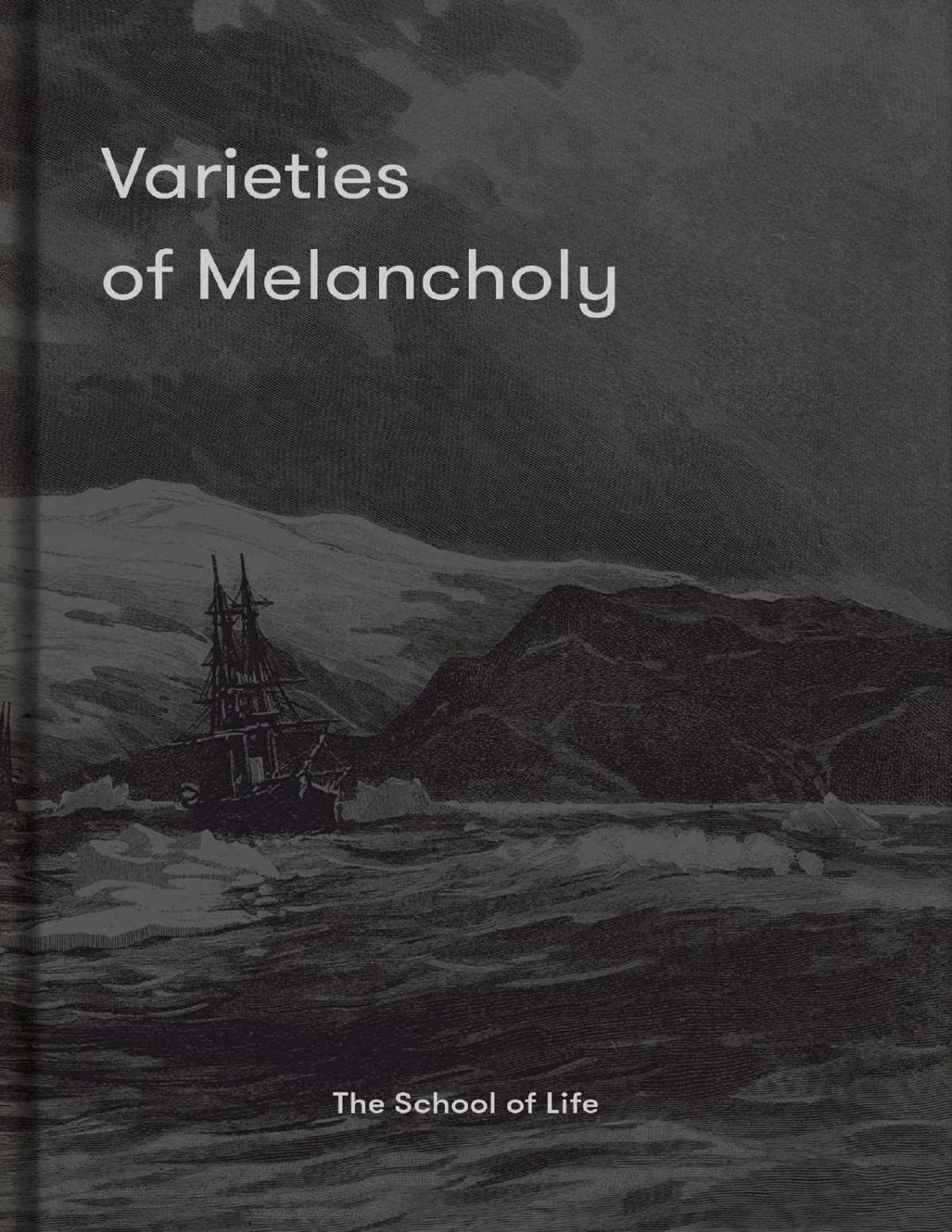 Varieties Of Melancholy The School Of Life
