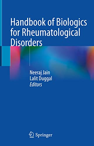 Handbook Of Biologics For Rheumatological Disorders 1st Ed 2022 Neeraj Jain