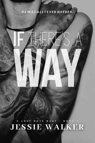 If Theres A Way Jessie Walker