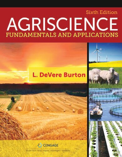 Agriscience Fundamentals And Applications Sixth Edition 6th Edition L Devere Burton